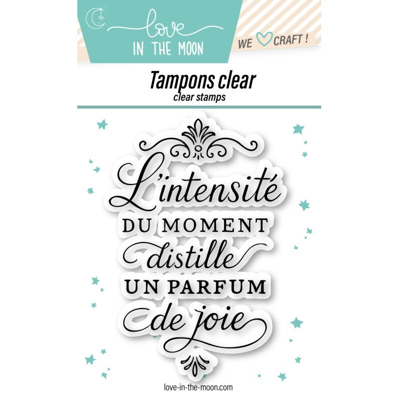 Tampon clear "L'Intensité Du Moment"