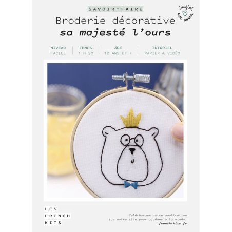 Kit Broderie Sa Majesté L’Ours